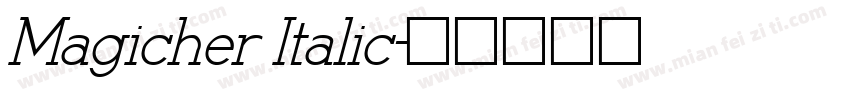 Magicher Italic字体转换